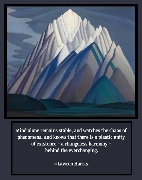 Lawren Harris -Mountain Forms Quote